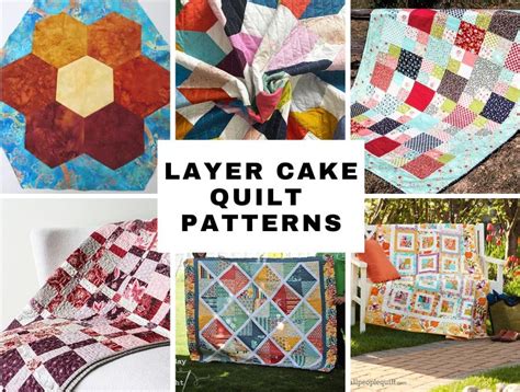 Layer Cake Quilt Pattern