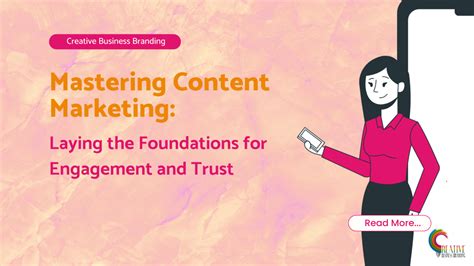 Laying the Foundation: Mastering Your Content Strategy