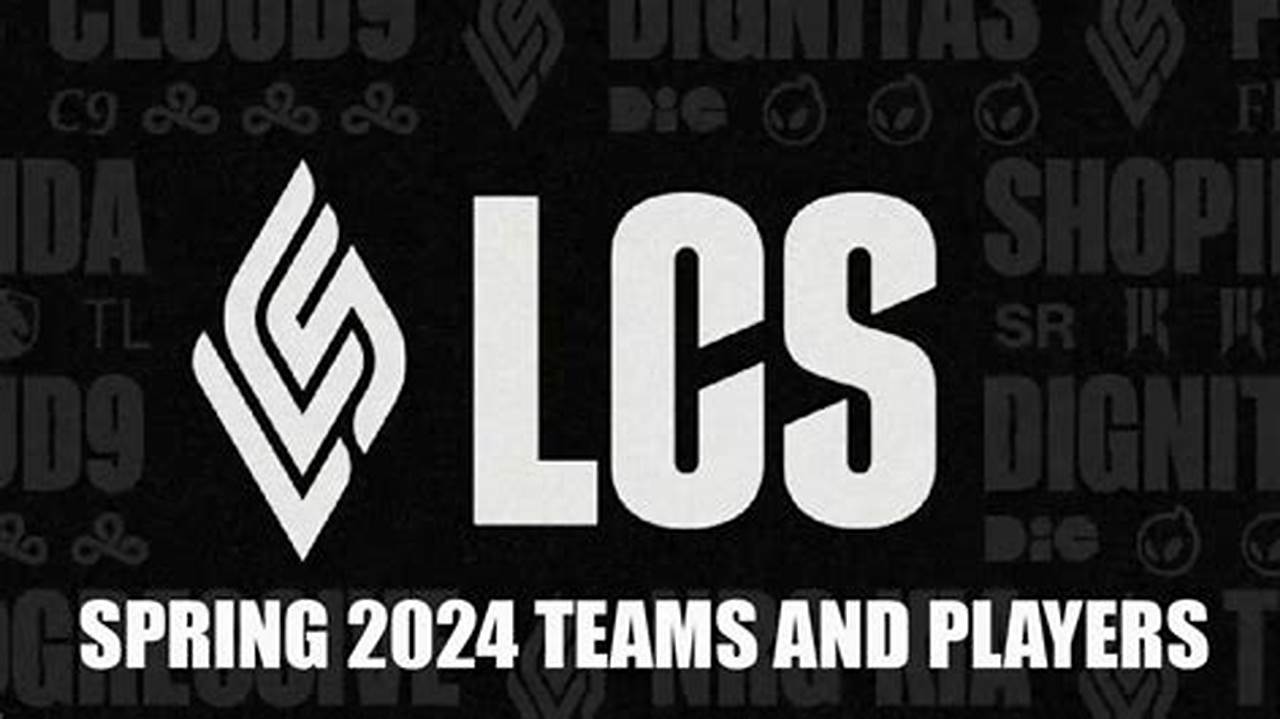Lcs Spring 2024