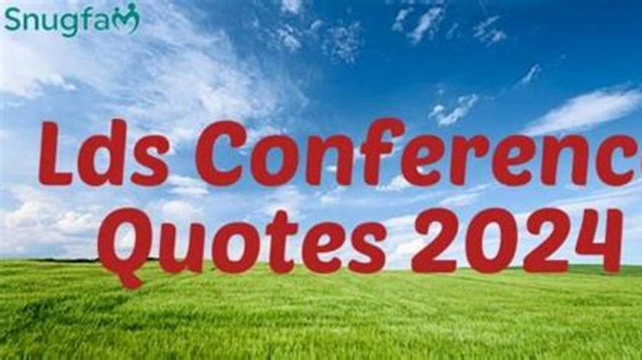 Lds Church Conference 2024