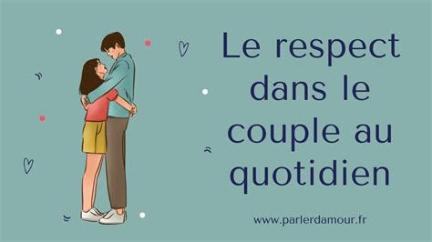 Les astuces pour combattre le manque de respect dans le couple