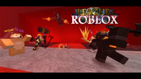 League of ROBLOX [CLASSIC] - Roblox