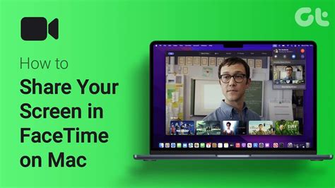Learn How to Use Screen Share in FaceTime on Mac