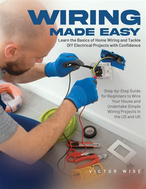 Learn The Basics To Wiring Your Home