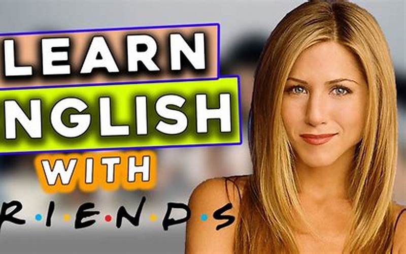 Learning English With Friends