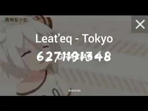 Leat\'eq - Tokyo Roblox ID