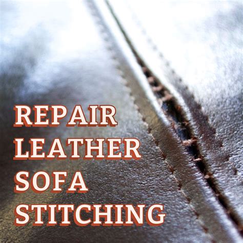 Leather Repair Houston TX Stitching Repair