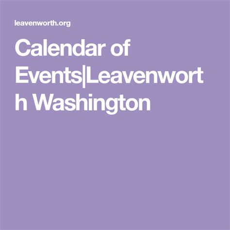 Leavenworth Event Calendar