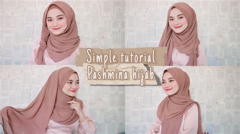 Lebaran Tutorial Hijab Pashmina Simple Dan Mudah