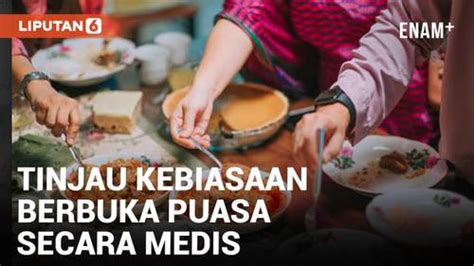 Lebih Baik Mana Makanan Berat Atau Makanan Manis Saat Buka Puasa