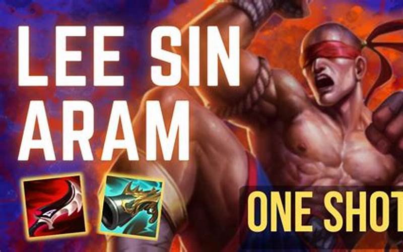 Lee Sin Build ARAM: The Ultimate Guide to Dominating the Game