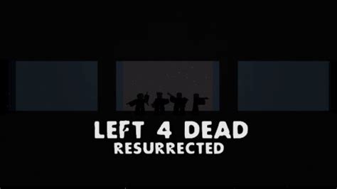 Left 4 Dead: Resurrected - Roblox