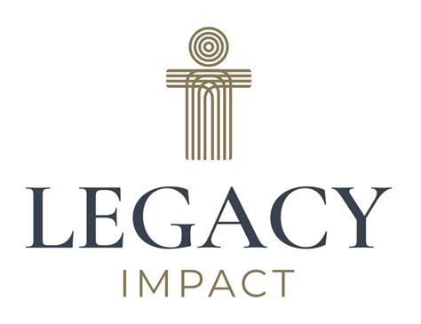 Legacy Impact