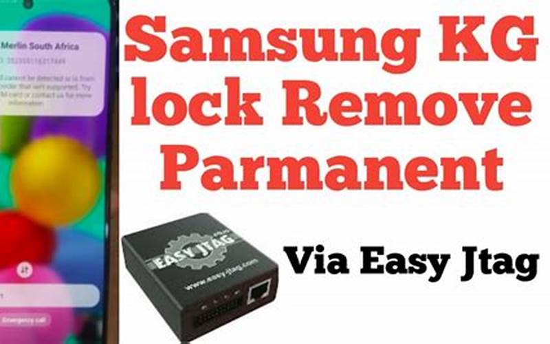 Legal To Remove Samsung Kg Lock