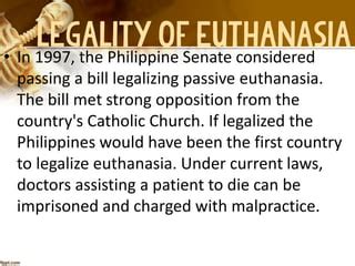 Legalization Of Euthanasia In The Philippines