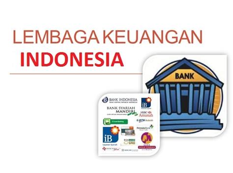Lembaga Keuangan di Indonesia