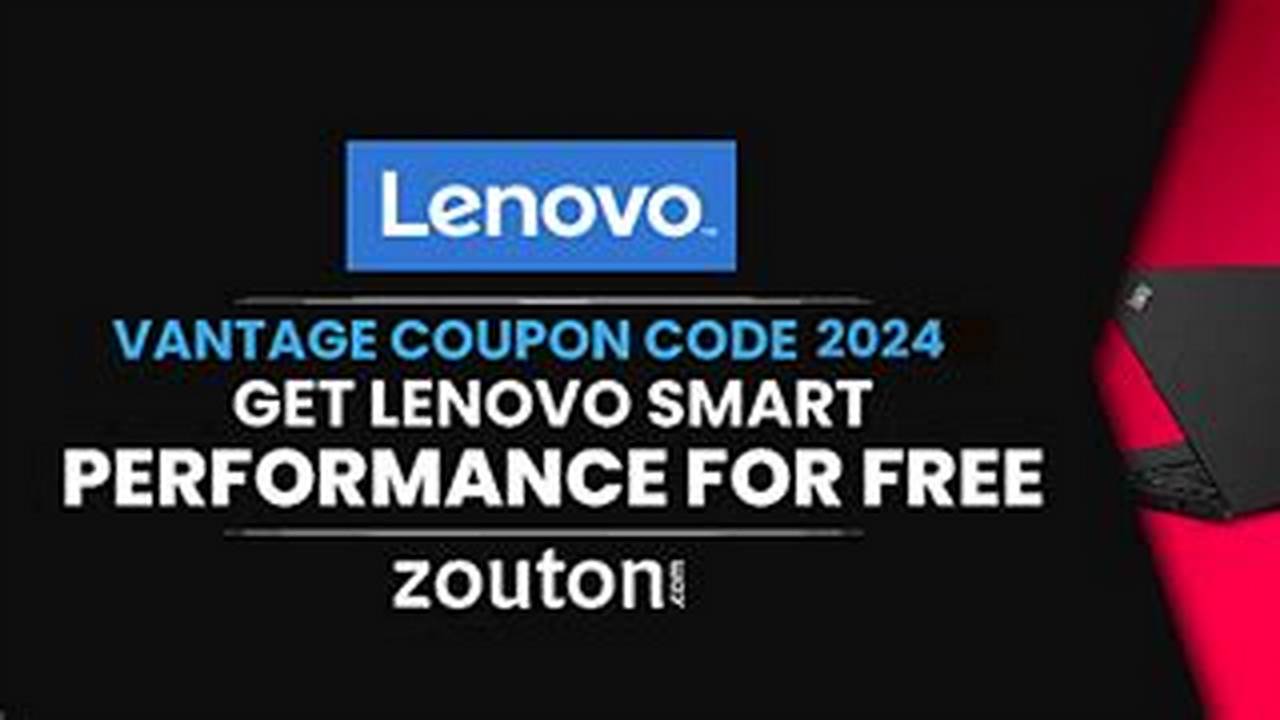 Lenovo Smart Performance Coupon Code 2025