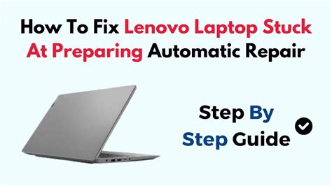 Lenovo Preparing Automatic Repair Stuck