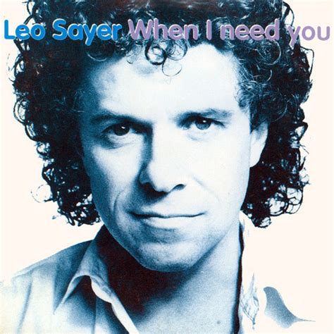 Leo Sayer When I Need You Verse 2