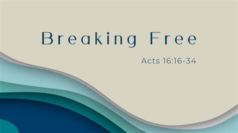 Lesson 17 Notes: Forgiveness | Breaking Free