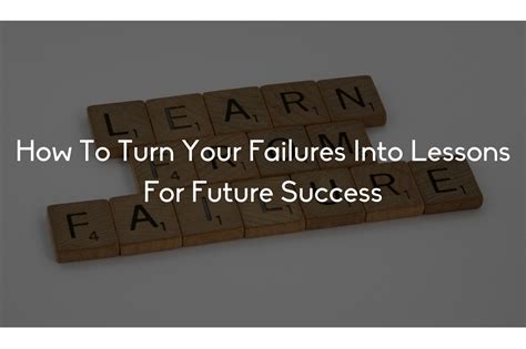 Lessons from Failures