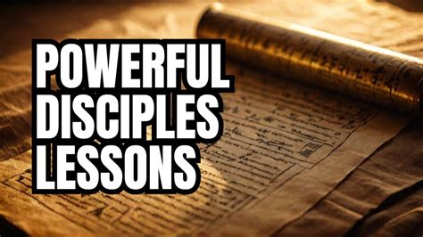 Lessons from the Early Disciples