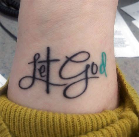 Let go and let God Tattoo, letgoletGod letgoandletGod 