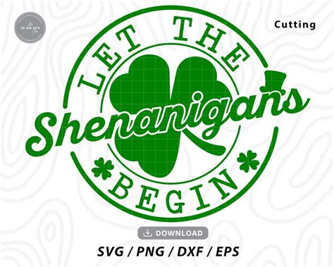 Unleash Your Inner Prankster with Let The Shenanigans Begin SVG: A Playful Design for Endless Crafting Fun