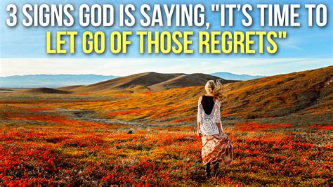 Let go of regrets quote