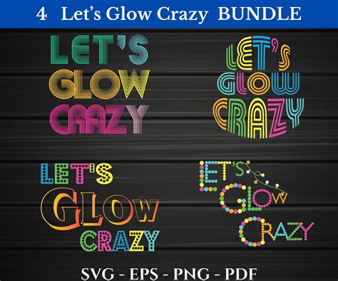 Get Your Shine On: Unleashing the Glam with Let's Glow Crazy SVG Designs
