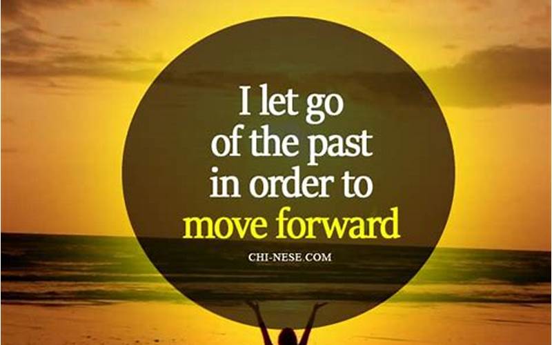 Letting Go Of The Past