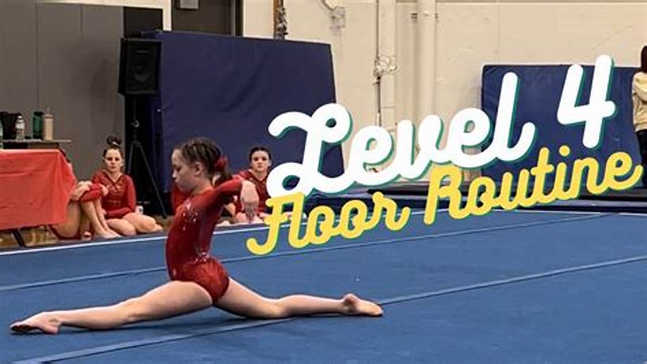 Level 4 Floor Routine Music