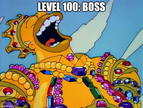 Level 100 Boss Meme