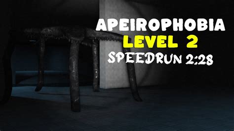 Level 2 - Windows - Apeirophobia - speedrun.com