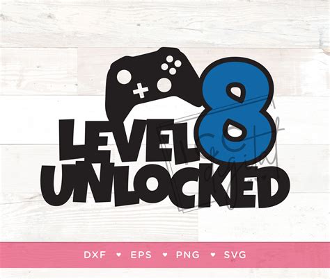 Unlock Your Creative Potential with Level 8 Unlocked SVG - Elevating Your Designs to New Heights!