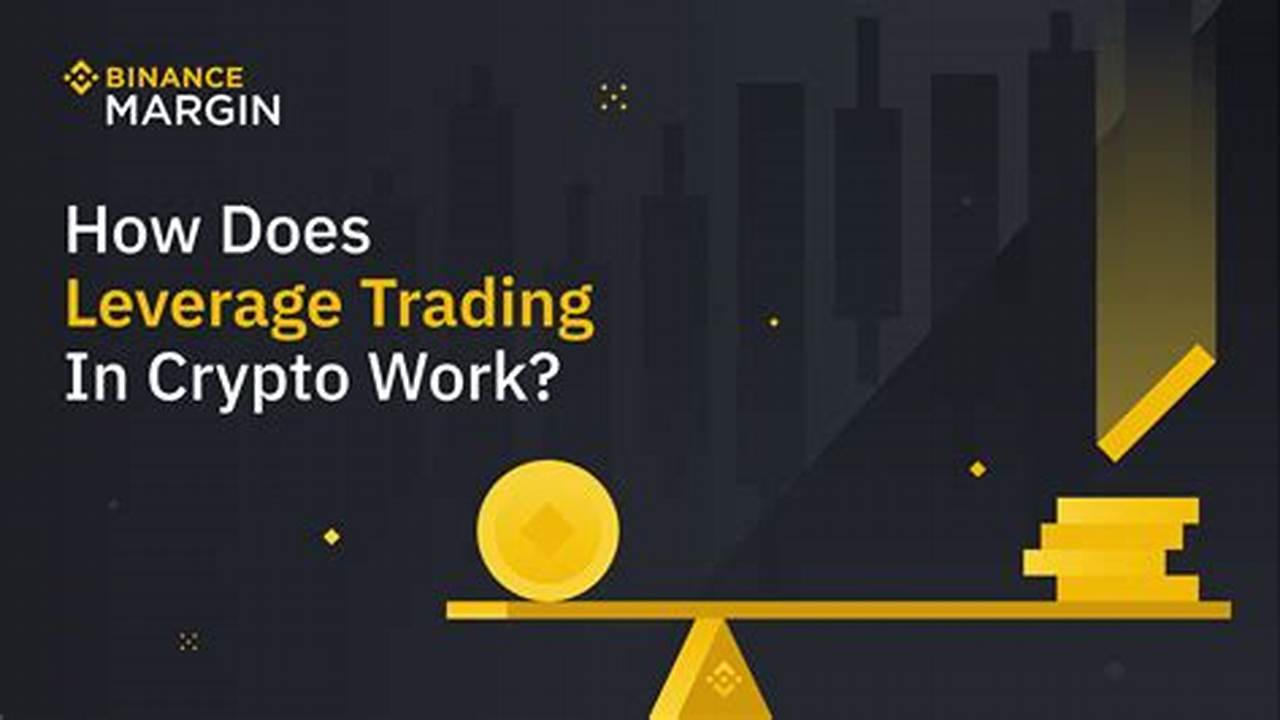 Leverage Trading In Cryptocurrency Markets
