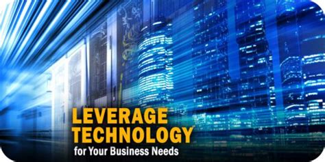 Leverage Technology and Experts