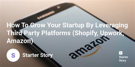 Leveraging Third-Party Platforms