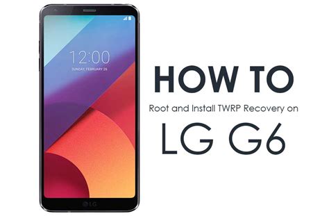 Lg G6 Root T Mobile