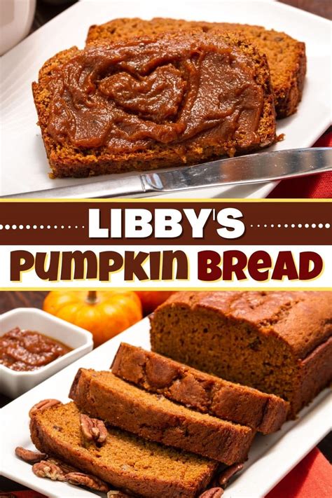 Libby's Pumpkin Bread Recipe: A Delicious and Easy Fall Treat