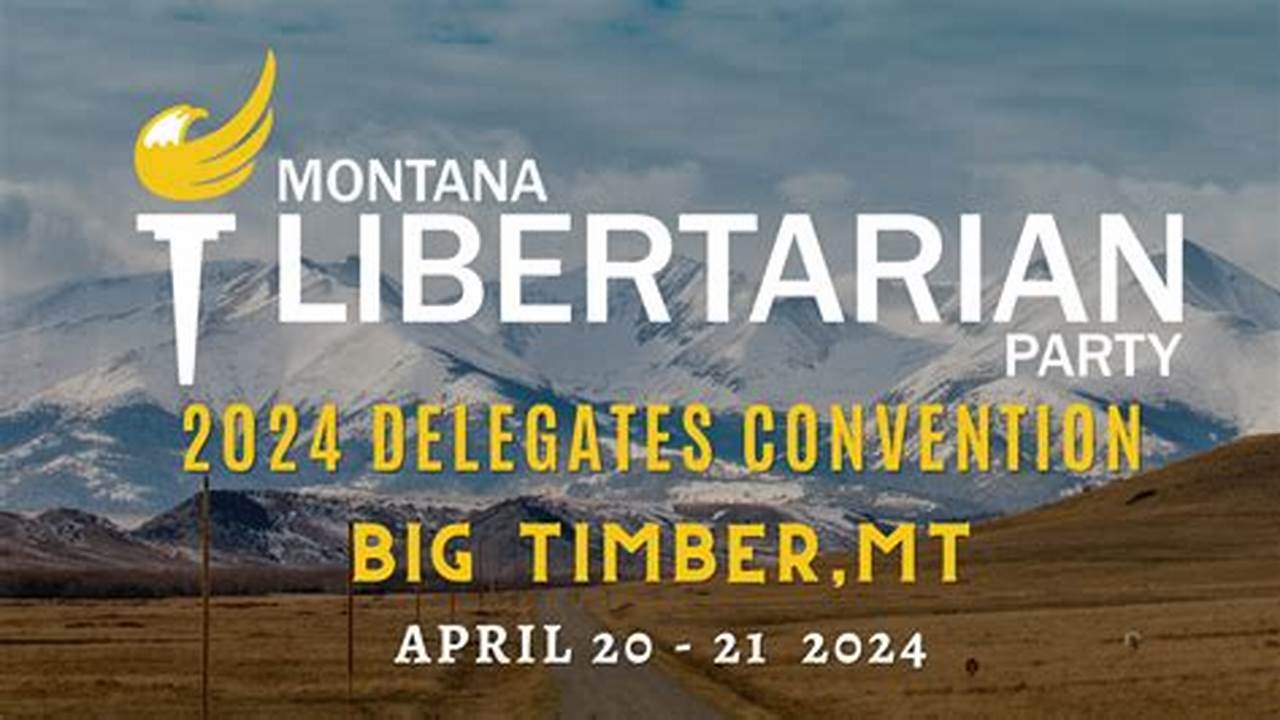 Libertarian Convention 2024 Schedule