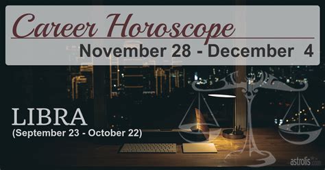 Libra Career Horoscope For Next Week