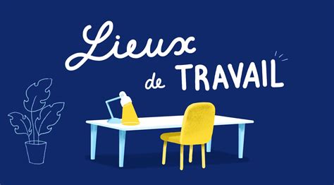 Lieu de travail