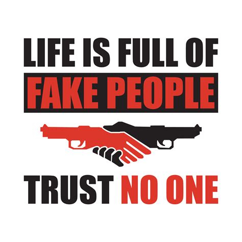 Life Is Full Of Fake Peoples