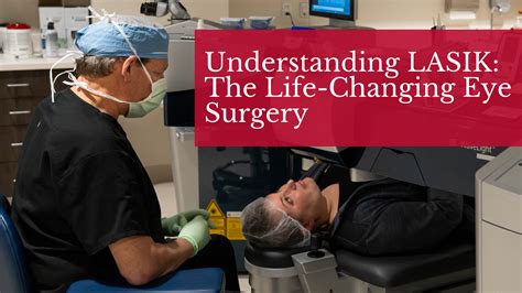 Life-Changing LASIK Surgery