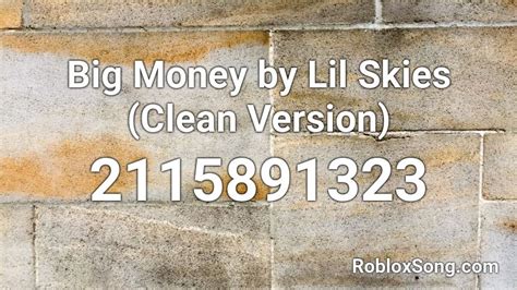 Lil Skies - Big Money Roblox ID