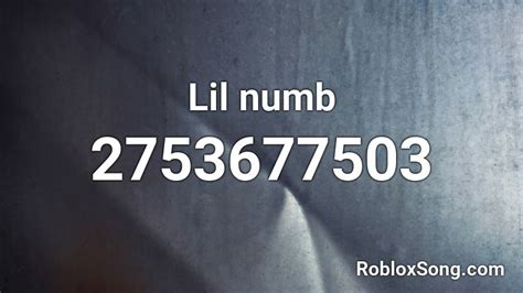 Lil numb Roblox ID - Roblox music codes