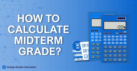 Limitations of Midterm Grade Calculators