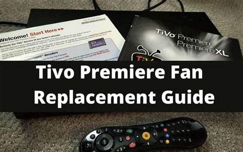 Limited Storage Space Of Tivo Premiere Fan