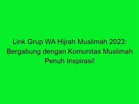 Link Grup WA Hijrah Muslimah 2023